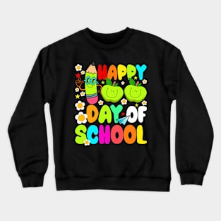 Happy 100th Day Of School Teacher Student Gifts 100 Days Smarter Crewneck Sweatshirt